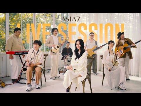 ASIA7 - เซปโตวินาที (Zeptosecond) |Live Session|
